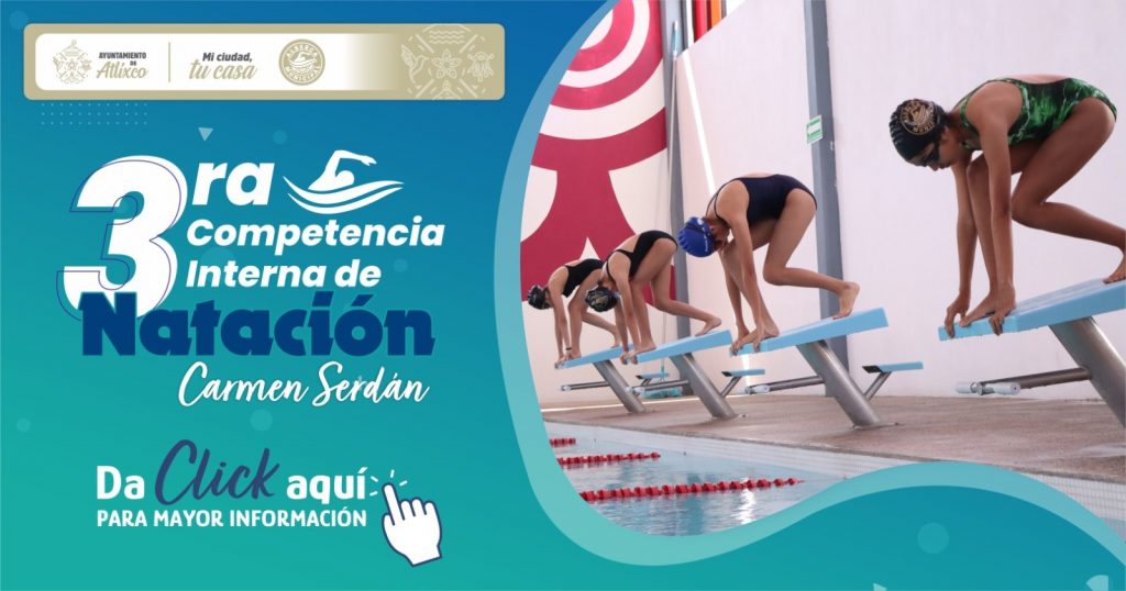 ARIADNA AYALA IMPULSA LA TERCERA COMPETENCIA INTERNA DE NATACIÓN EN ATLIXCO