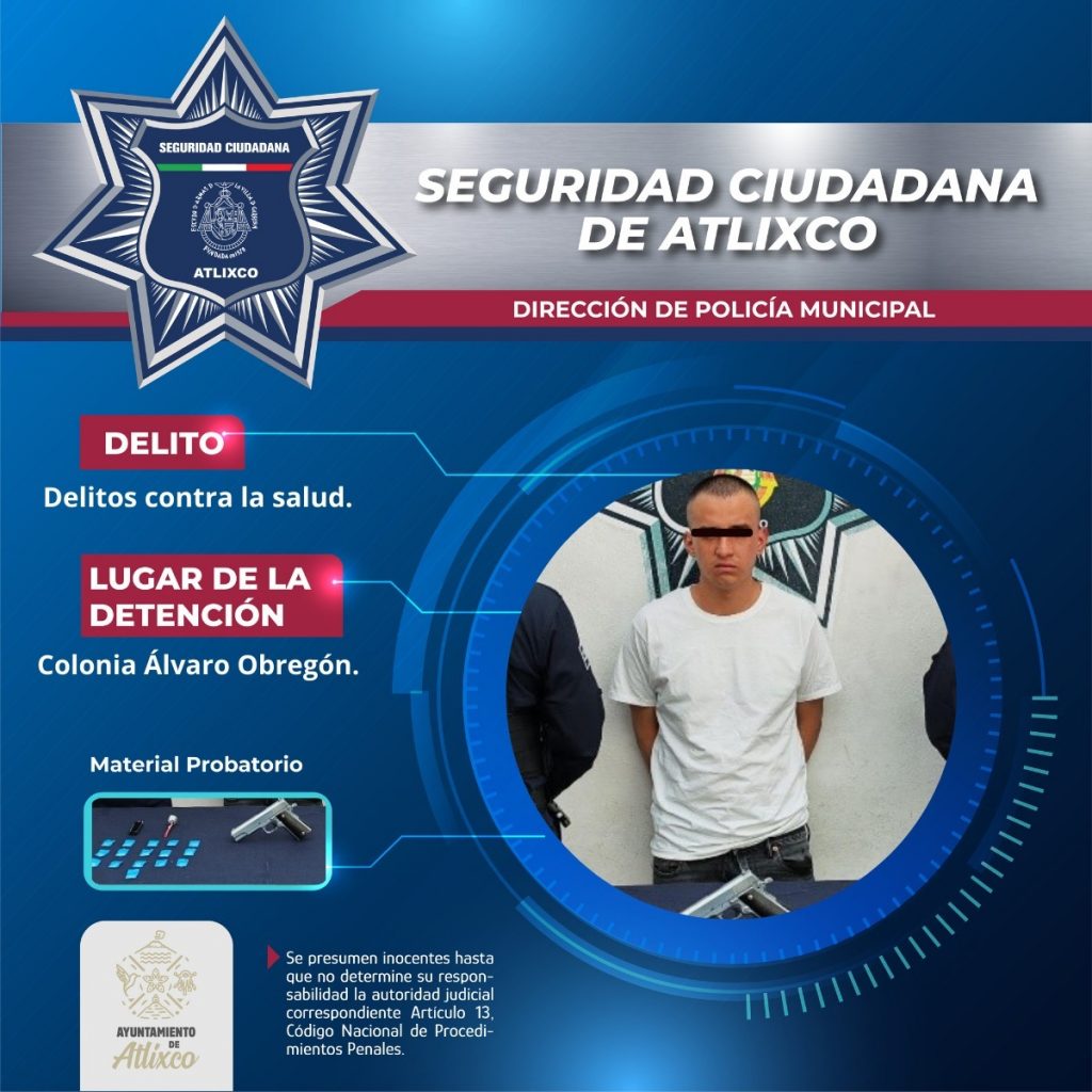 SECRETARÍA DE SEGURIDAD CIUDADANA DE ATLIXCO DETIENE A MASCULINO POR PROBABLES DELITOS CONTRA LA SALUD