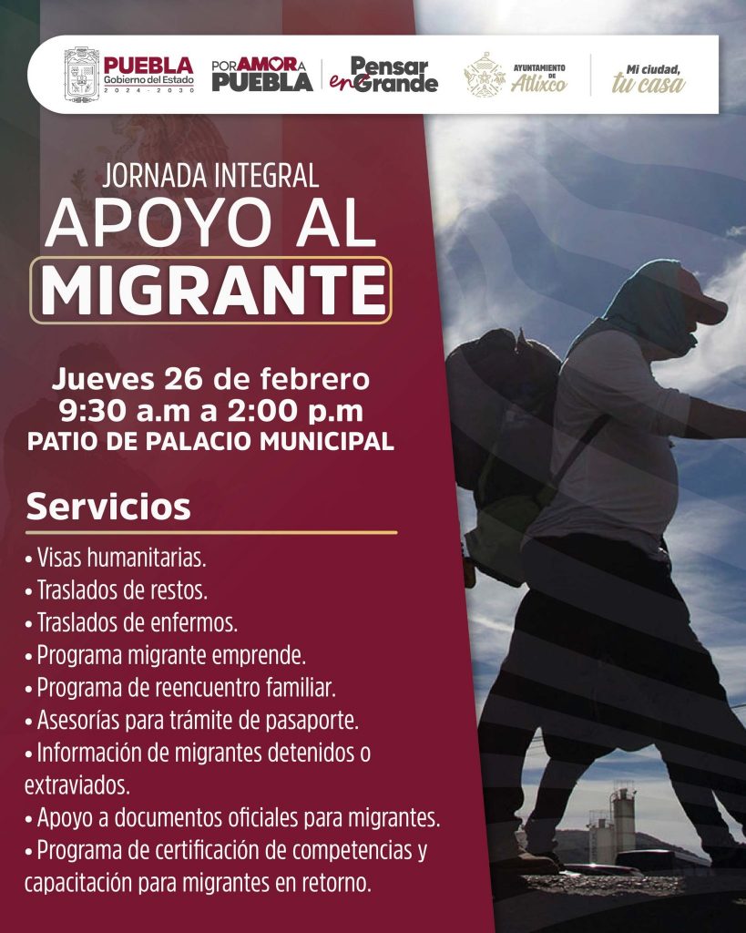ARIADNA AYALA, IMPULSA JORNADA INTEGRAL DE APOYO AL MIGRANTE EN ATLIXCO