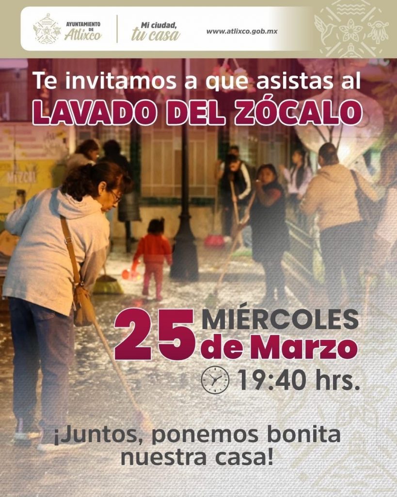 ¡ATLIXCO SE CONSTRUYE JUNTOS! ARIADNA AYALA CONVOCA A LIMPIAR JUNTOS EL CORAZÓN DE LA CIUDAD