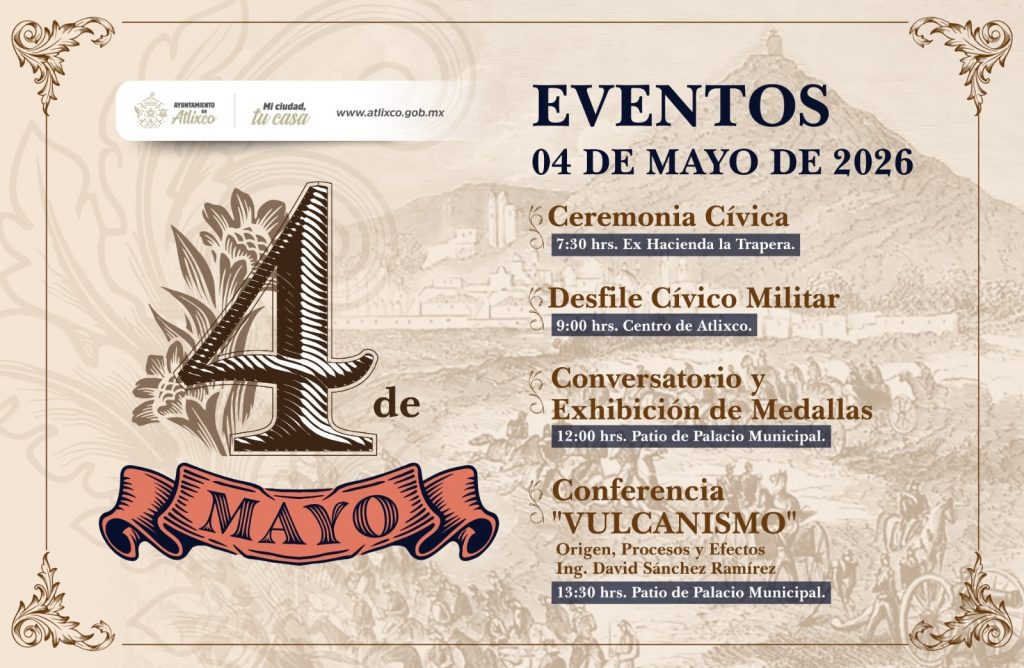ORGULLO E HISTORIA: ARIADNA AYALA INVITA A CONMEMORAR LA BATALLA DEL 4 DE MAYO EN ATLIXCO