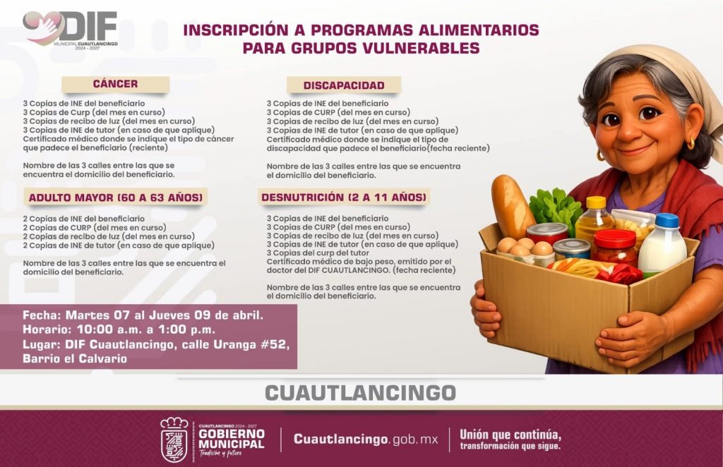 El Sistema Municipal DIF Cuautlancingo abre inscripción a programas alimentarios para grupos vulnerables, con el objetivo de apoyar a quienes más lo necesitan y contribuir a su calidad de vida.