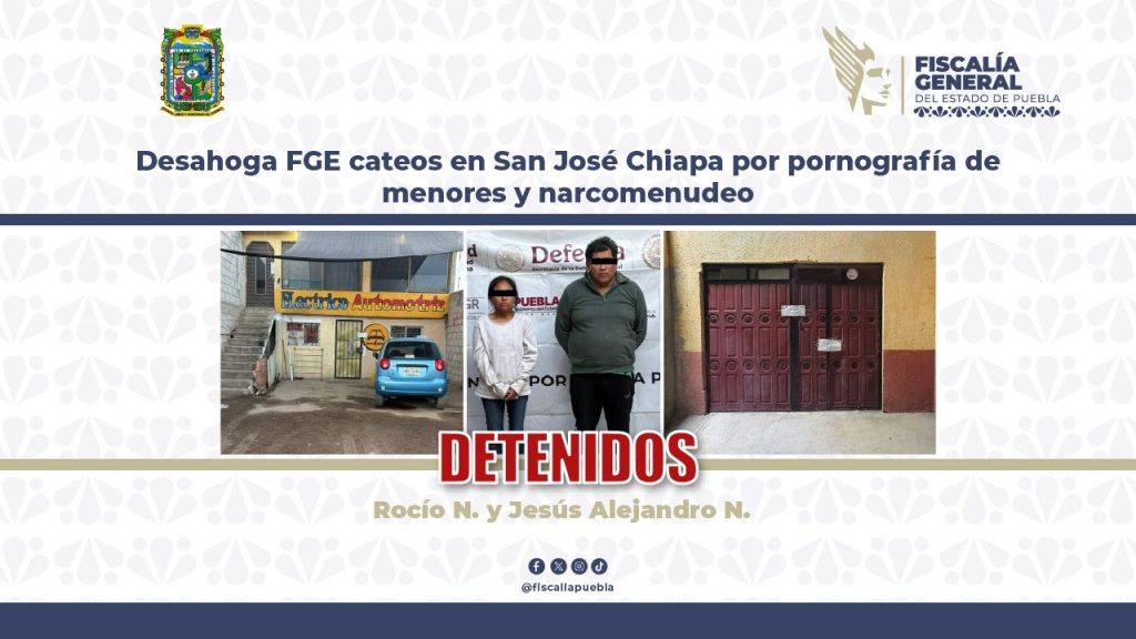 Desmantelan en San José Chiapa por pornografía de menores y narcomenudeo
